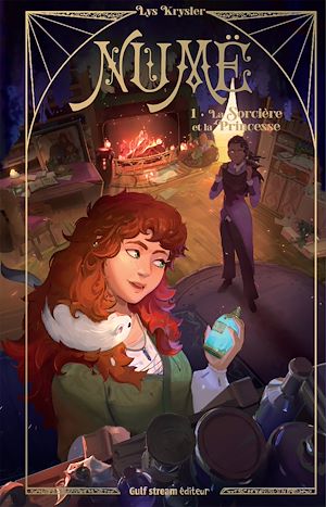 Téléchargez le livre :  Numë - Tome 1 La Sorcière et la Princesse