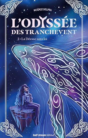 Téléchargez le livre :  L'Odyssée des Tranchevent - Tome 2 La Déesse sans loi