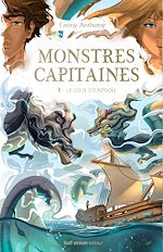 Télécharger le livre :  Monstres Capitaines - Tome 1 Le Lien d'Eapsou
