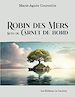 Télécharger le livre :  Robin des mers suivi de Carnet de Bord