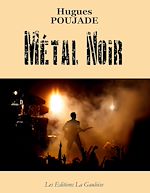 Télécharger le livre :  Métal Noir