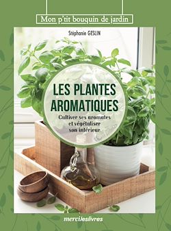 Télécharger le livre :  Les plantes aromatiques