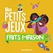 Télécharger le livre :  Mes petits jeux faits maison