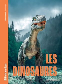 Télécharger le livre :  Mille et un docs - Les Dinosaures
