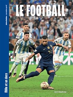 Télécharger le livre :  Mille et un docs - Le Football