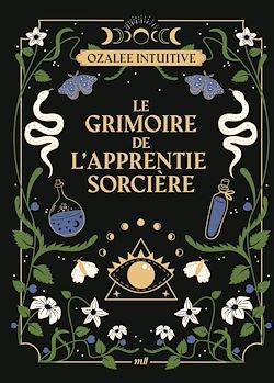 Télécharger le livre :  Le Grimoire de l'apprentie sorcière
