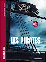 Télécharger le livre :  Les Pirates - Mille et un docs