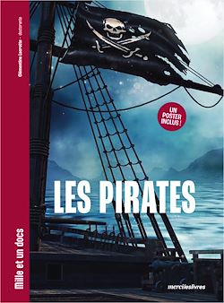 Télécharger le livre :  Les Pirates - Mille et un docs