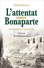 Télécharger le livre :  L'attentat contre Bonaparte