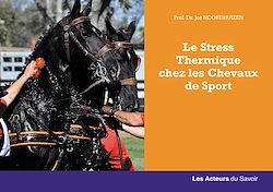 Télécharger le livre :  Le stress thermique chez les chevaux de course