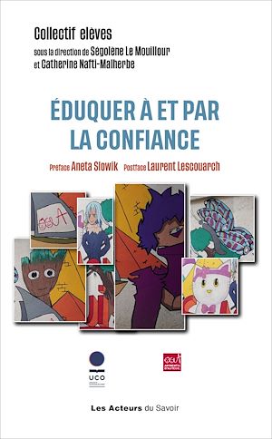 Téléchargez le livre :  Éduquer à et par la confiance