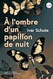 Télécharger le livre :  À l'ombre d'un papillon de nuit