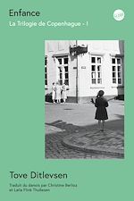 Télécharger le livre :  La Trilogie de Copenhague (Tome I) - Enfance