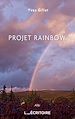 Télécharger le livre :  Project Rainbow
