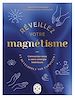 Télécharger le livre :  Réveillez votre magnétisme