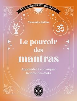 Télécharger le livre :  Le pouvoir des mantras