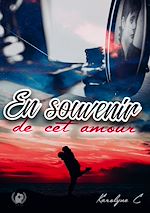 Télécharger le livre :  En souvenir de cet amour