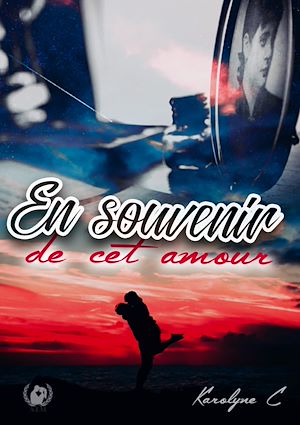 Téléchargez le livre :  En souvenir de cet amour
