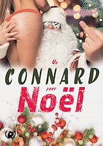 Télécharger le livre :  Un connard pour Noël