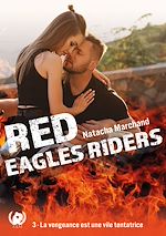 Télécharger le livre :  Red Eagles Riders - Tome 3