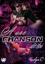 Télécharger le livre :  À une chanson de toi