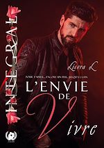 Télécharger le livre :  L'envie de Vivre - Intégral