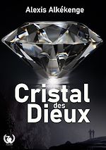 Télécharger le livre :  Cristal des Dieux