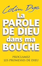 Download this eBook La parole de Dieu dans ma bouche