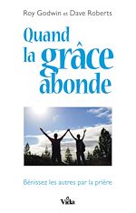 Download this eBook Quand la grâce abonde