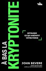 Download this eBook A bas la kryptonite
