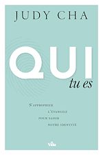 Télécharger le livre :  Qui tu es