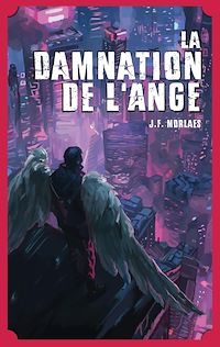 Téléchargez le livre :  La Damnation de l'ange