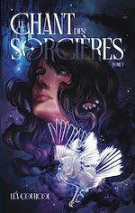 Télécharger le livre :  Le Chant des Sorcières