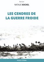 Télécharger le livre :  Les cendres de la guerre froide