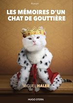 Télécharger le livre :  Les mémoires d'un chat de gouttière