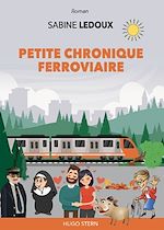 Télécharger le livre :  Petite chronique ferroviaire