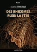 Télécharger le livre :  Des Rhizomes plein la tête