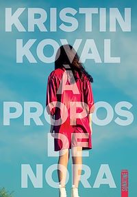 Téléchargez le livre :  A propos de Nora - rentrée littéraire janvier 2026