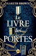 Télécharger le livre :  Le Livre des portes