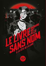 Télécharger le livre :  Le Livre sans nom 2 - La Fête de la Lune - retrouvez le Bourbon Kid dans cette adaptation en BD du roman culte d'Anonyme