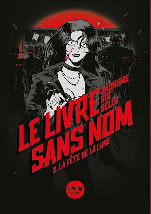 Téléchargez le livre :  Le Livre sans nom 2 - La Fête de la Lune - retrouvez le Bourbon Kid dans cette adaptation en BD du roman culte d'Anonyme