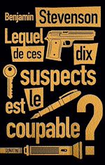 Télécharger le livre :  Lequel de ces dix suspects est le coupable ?