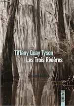 Download this eBook Les Trois Rivières - rentrée littéraire 2026