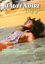 Télécharger le livre :  Beauté Noire Magazine - Octobre 2023