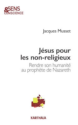 Télécharger le livre :  Jésus pour les non-religieux