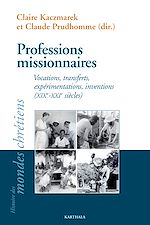 Télécharger le livre :  Professions missionnaires