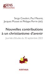 Télécharger le livre :  Nouvelles contributions à un chistianisme d'avenir
