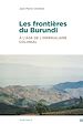 Télécharger le livre :  Les Frontières du Burundi