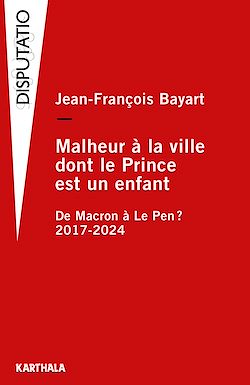 Télécharger le livre :  Malheur à la ville dont le prince est un enfant