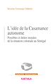 Télécharger le livre :  L'Idée de la Casamance autonome